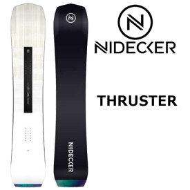 24-25 NIDECKER / THRUSTER スラスター メンズ レディース パウダー スノーボード 板 2025 予約商品
