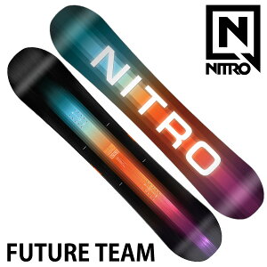 24-25 NITRO / iCg FUTURE TEAM t[`[`[ fB[X LbY [X Xm[{[h  2025 ^