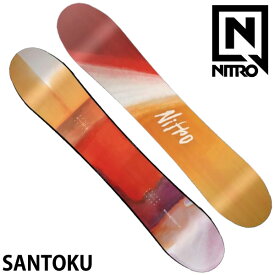24-25 NITRO / ナイトロ SANTOKU サントク メンズ レディース スノーボード 板 2025 予約商品