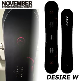 24-25 NOVEMBER / ノベンバー DESIRE W デザイア メンズ レディース スノーボード グラトリ 板 2025 予約商品