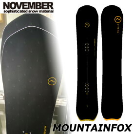 24-25 NOVEMBER / ノベンバー MOUNTAINFOX マウンテンフォックス メンズ レディース スノーボード パウダー 板 2025 予約商品