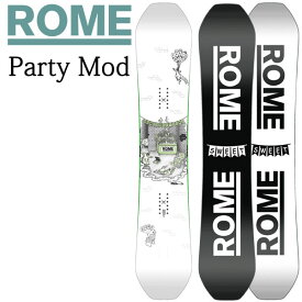 【楽天SSポイントUP】24-25 ROME SDS / ローム PARTY MOD パーティモッド メンズ スノーボード パーク カービング 板 2025 予約商品