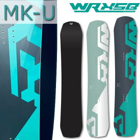 24-25 WRX SB / ダブルアールエックス MK-U マークユー メンズ レディース スノーボード ラントリ グラトリ カービング 板 2025 予約商品