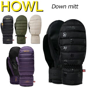 24-25 HOWL/nE DOWN mitt ~gO[u  Y fB[X Xm[{[h XL[ 2025 ^