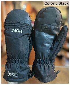 24-25 HOWL/ハウル TEAM mitt ミトングローブ 手袋 メンズ レディース スノーボード スキー 2025 型落ち