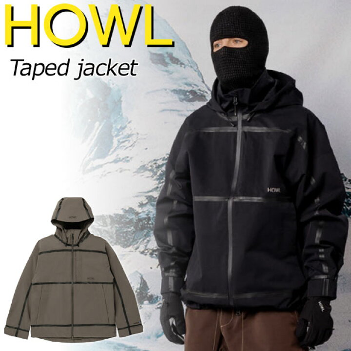 楽天市場】24-25 HOWL/ハウル TAPED SNOW jacket メンズ レディース 