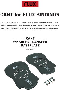 FLUX/tbNX CANT for FLUX BINDINGS tbNXJg CANT PAD Jgpbh rfBO oCfBO Xm[{[h