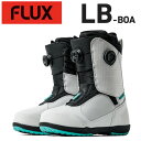 【楽天SS特別価格】25-26 FLUX/フラックス LB-BOA エルビーボア メンズ レディース ブーツ ダブルボア スノーボード 2…