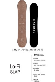 【ポイントUP期間中】25-26 HOLIDAY/ホリデー Lo-Fi SLAP ローファイスラップ メンズ レディース スノーボード グラトリ ジブ 板 2026 型落ち