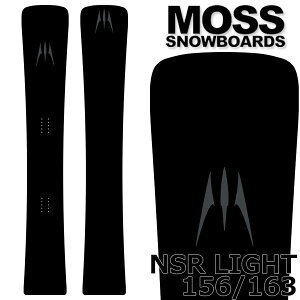 25-26 MOSS SNOWBOARDS/XXm[{[h NSR LIGHT 156/163 GkGXA[Cg Y fB[X Xm[{[h Ay  2026 \񏤕i