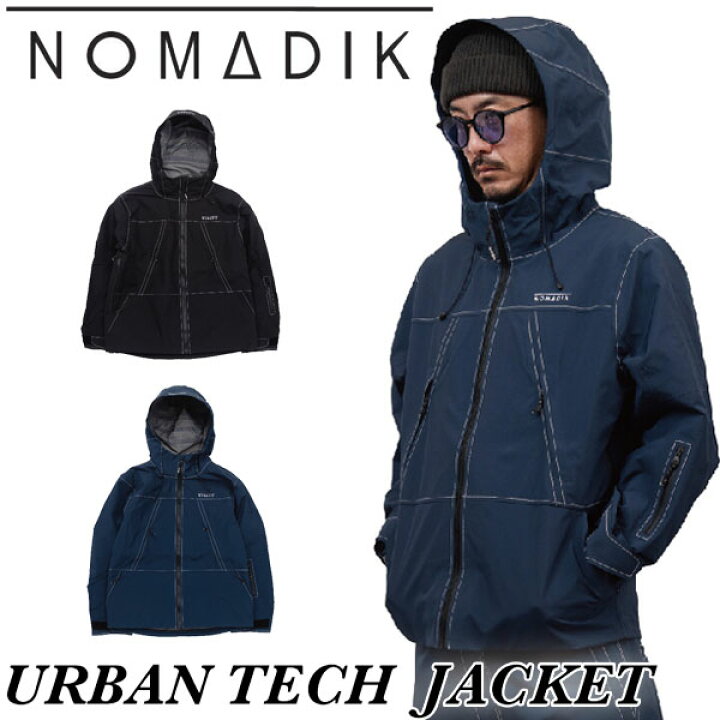 楽天市場】25-26 NOMADIK/ノマディック URBAN TECH jacket メンズ 