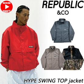 25-26 REPUBLIC&CO/リパブリック HYPE SWING TOP jacket 着用説明動画 メンズ レディース 防水ジャケット スノーボードウェア スノーウェアー 2026 型落ち