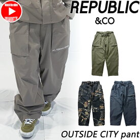 25-26 REPUBLIC&CO/リパブリック OUTSIDE CITY pant 着用説明動画 メンズ レディース 防水パンツ スノーボードウェア スノーウェアー 2026 型落ち