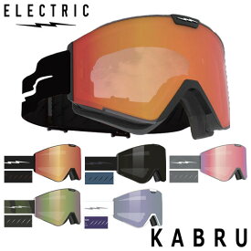 【ポイントUP中 10/4-9】26-27 ELECTRIC/エレクトリック KABRU カブルー アジアンフィット ボーナスレンズ メンズ レディース ゴーグル スノーボード スキー 2027 予約商品