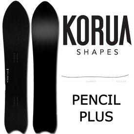 【エントリーでポイント5倍】KORUA shapes/コルアシェイプス PENCIL PLUS ペンシルプラス メンズ レディース スノーボード パウダー カービング 板 2027 予約商品