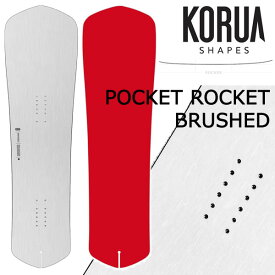 【エントリーでポイント5倍】KORUA shapes/コルアシェイプス POCKET ROCKET BRUSHED ポケットロケットブラッシュド メンズ レディース スノーボード パウダー カービング 板 2027 予約商品