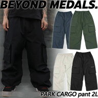 26-27 BEYOND MEDALS/ビヨンドメダルズ PARK pant CARGO 2L 着用動画 メンズ レディース 防水パンツ スノ…