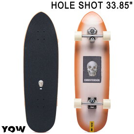 即出荷 YOW/ヤウ SKATE HOLE SHOT ホールショット CHRISTENSON 33.85inc サーフスケート ロングスケートボード ロングボード スケボー オフトレ