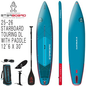 25-26 STARBOARD TOURING WITH PADDLE DL 12'6 X 30/�X�^�[�{�[�h �c�[�����O �f���b�N�X���C�g �C���t���[�^�u�� �p�h���{�[�h �T�b�v SUP �p�h���Z�b�g