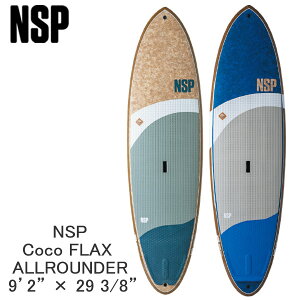 񂹏i 2025 NSP SUP 9'2 X 29 3/8 COCO FLAX ALLROUNDER Tbv ph{[h cƏ~ 25NUC0102 25NUC0103