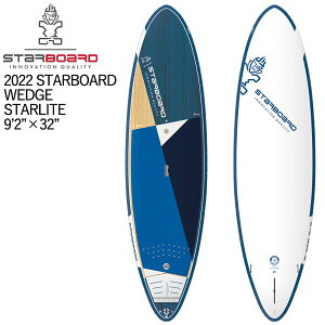 取り寄せ商品 2022 STARBOARD SUP 9'2 X 32 WEDGE STARLITE スターボード サップ ウェッジスターライト パドルボード 営業所止め