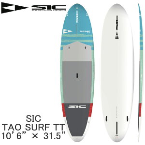 񂹏i 2025 SIC SUP 10'6 X 31.5 TAO SURF AT 102270 Tbv ph{[h cƏ~