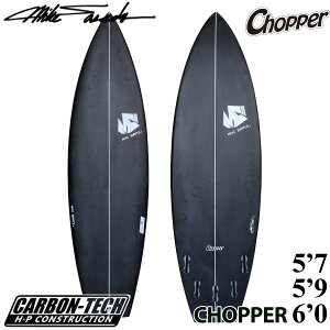 T[t{[h }CNVFCvX MIKE SHAPES CHOPPER FULLCARBON `bp[ tJ[{ 5'7 5'9 6'0 cƏ~ 