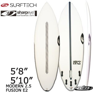 SHARPEYE MODERN 2.5 SURFTECH/ シャープアイ モダン2.5 サーフテック サーフボード ショートボード サーフィン 営業所止め 送料無料