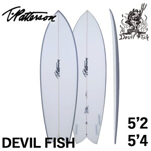񂹏i TIMMY PATTERSON DEVIL FISH / eB~[p^[\ frtBbV 5'2 5'4 SURFTECH T[tebN T[t{[h T[tB gptH[}X cƏ~