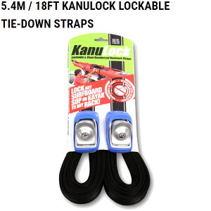 5.4M / 18FT KANULOCK LOCKABLE TIE-DOWN STRAPS / JkbN ^C_E xg Xgbv T[t{[h LA ԍ