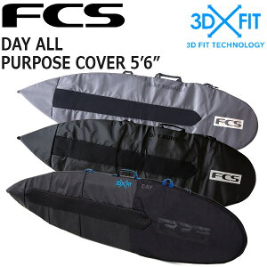 FCS 3DXFIT DAY ALL PURPOSE COVER 5'6/GtV[GX fCI[p[pXJo[ {[hP[X n[hP[X T[t{[h T[tB