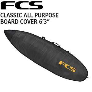 FCS CLASSIC BOARD COVER ALL PURPOSE 6'3/GtV[GX NVbN {[hJo[ I[p[pX {[hP[X n[hP[X T[t{[h T[tB