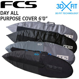 FCS 3DXFIT DAY ALL PURPOSE COVER 6'0/GtV[GX fCI[p[pXJo[ {[hP[X n[hP[X T[t{[h T[tB