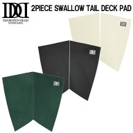 DIAMONDHEAD 2P SWALLOW TAIL DECK PAD/ダイアモンドヘッド 2ピース フィッシュ スワローテール デッキパ…