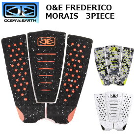 O&E FREDERICO MORAIS 3 PIECE PRO SERIES/ オーシャン&アース フレデリコ・モライス プロシリーズ 3ピース サーフィン デッキパッド