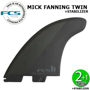 FCS2 MICK FANNING TWIN FIN PLUS STABILIZER FCSII GtV[GX2 ~bNt@jO cC vX X^rCU[ T[t{[h T[tB V[g
