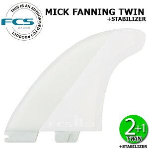 FCS2 MICK FANNING TWIN FIN PLUS STABILIZER FCSII GtV[GX2 ~bNt@jO cC vX X^rCU[ T[t{[h T[tB V[g