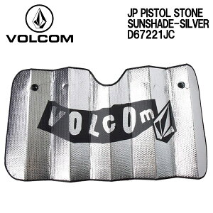 VOLCOM JP PISTOL STONE SUNSHADE / {R TVFCh D67221JC ԗpi J[pi o[Vu