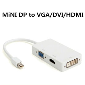 Mini DisplayPort to VGA/DVI/HDMI 変換アダプタ 3in1 変換アダプタ 【メール便送料無料】