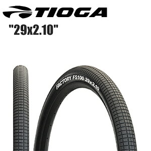 TIOGA ^CIK FS100 29x2.10 TIR16803 }EeoCNpIt[h^C