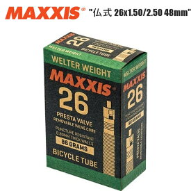 maxxis マキシス ウェルターウエイト 仏式 26x1.50/2.50 48mm TIT15032