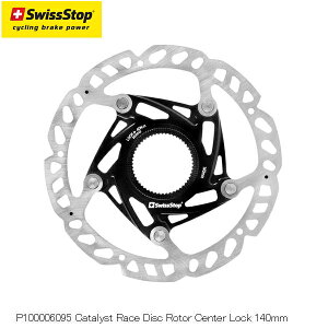 SWISSSTOP スイスストップ P100006095 Catalyst Race Disc Rotor Center Lock 140mm 自転車用ディスクブレーキ
