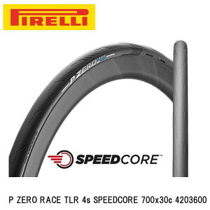 PIRELLI s P ZERO RACE TLR 4s SPEEDCORE 700x30c 4203600 ] `[uX^C