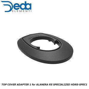 DEDAELEMENTI �f�_�G�������e�B TOP COVER ADAPTER 1 for ALANERA RS SPECIALIZED HDRS-SPEC1 DCR���� �X�e�� ���]�� �w�b�h�p�[�c