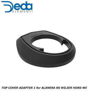 DEDAELEMENTI f_GeB TOP COVER ADAPTER 1 for ALANERA RS WILIER HDRS-WI DCR Xe ] wbhp[c