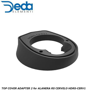 DEDAELEMENTI f_GeB TOP COVER ADAPTER 2 for ALANERA RS CERVELO HDRS-CERV1 DCR Xe ] wbhp[c