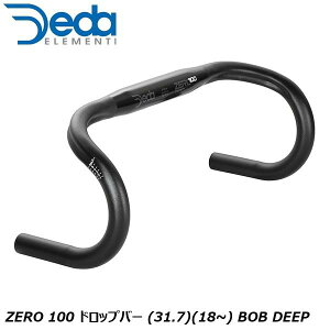 DEDAELEMENTI �f�_�G�������e�B ZERO 100 �h���b�v�o�[ (31.7)(18~) BOB DEEP ���]�� �h���b�v�n���h��