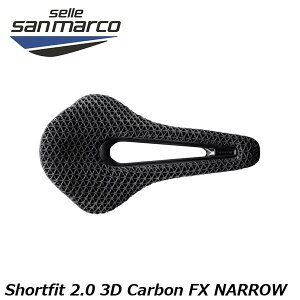 SELLE SAN MARCO ZT}R Shortfit 2.0 3D Carbon FX NARROW V[gtBbg2.0 3D J[{FX ]ԗp Th