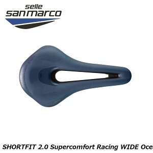 SELLE SAN MARCO ZT}R SHORTFIT 2.0 Supercomfort Racing WIDE Ocean BLUE V[gtBbg2.0 X[p[RtH[g [VO I[Vu[ ]ԗp Th