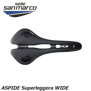 SELLE SAN MARCO ZT}R ASPIDE Superleggera WIDE AXsf X[p[WF ]ԗp Th